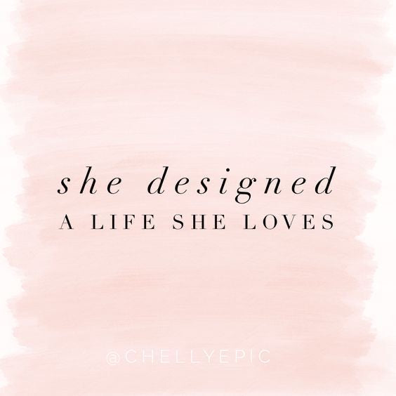 She Designed a Life She Loves